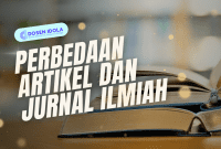 perbedaan artikel dan jurnal ilmiah